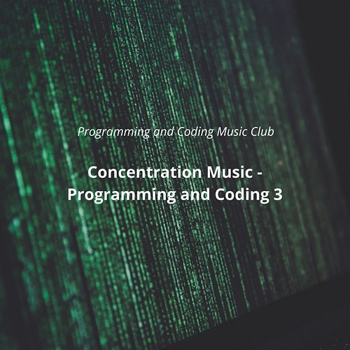 Programming and Coding 3 Programming and Coding Music Club
