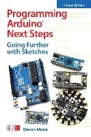 Programming Arduino Next Steps: Going Further with Sketches Monk Simon
