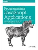 Programming JavaScript Applications Elliott Eric