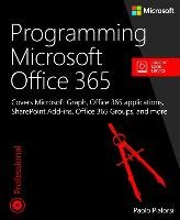Programming Microsoft Office 365 Pialorsi Paolo