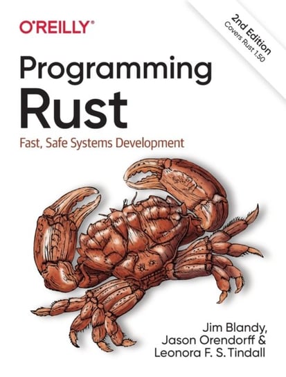 Programming Rust: Fast, Safe Systems Development Opracowanie zbiorowe
