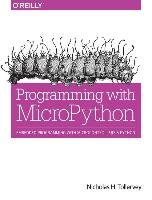 Programming with MicroPython Tollervey Nicholas H.