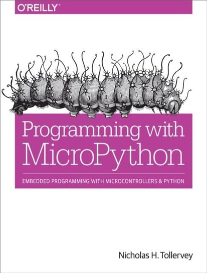 Programming with MicroPython [DRM] - ebook EPUB Nicholas H. Tollervey