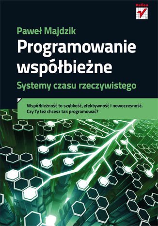 Programowanie współbieżne. Systemy czasu rzeczywistego - ebook mobi Majdzik Paweł