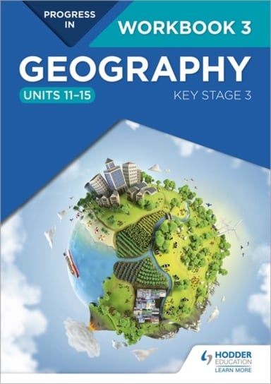Progress in Geography: Key Stage 3 Workbook 3 (Units 11-15) Gardner David