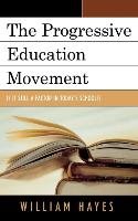 Progressive Education Movement Hayes William