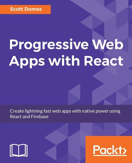 Progressive Web Apps with React - ebook epub Scott Domes