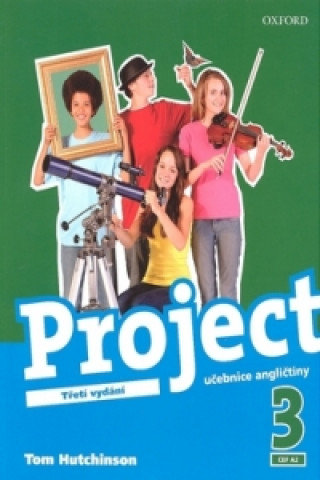 Project 3 Third Edition Student's Book Hutchinson Tom