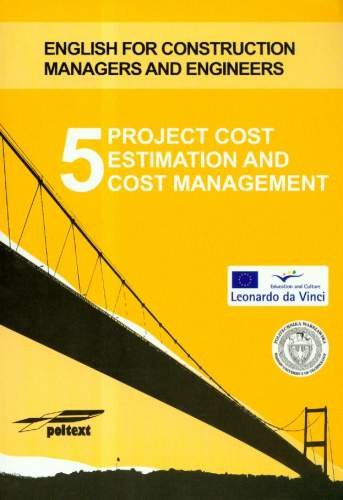 Project Cost Estimation and Cost Management. Tom 5 Opracowanie zbiorowe