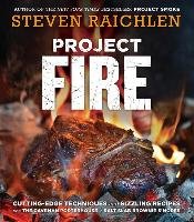 Project Fire Raichlen Steven