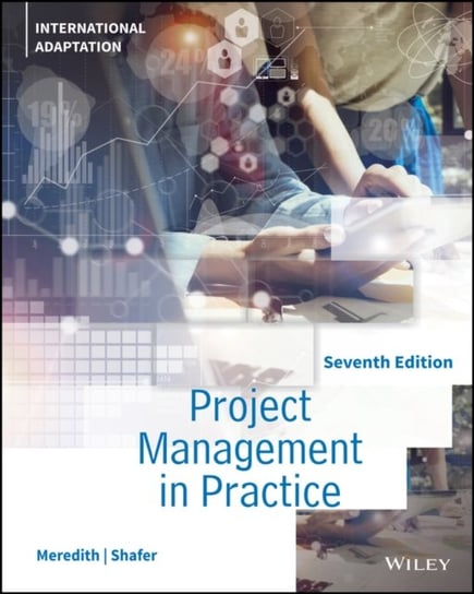 Project Management in Practice Opracowanie zbiorowe