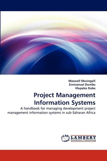 Project Management Information Systems Musingafi Maxwell