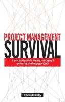 Project Management Survival Jones Richard