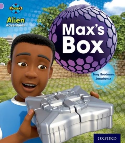 Project X: Alien Adventures: Lilac:Maxs Box Bradman Tony