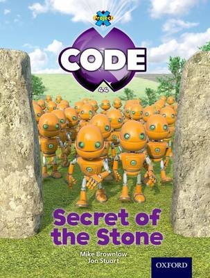 Project X Code: Wonders of the World Secrets of the Stone Bradman Tony