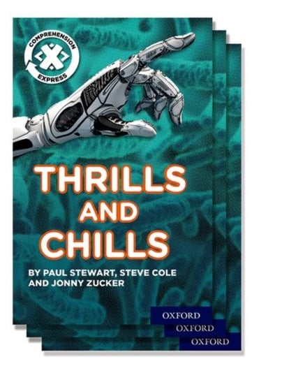 Project X Comprehension Express: Stage 3: Thrills and Chills Pack of 15 Jonny Zucker