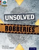 Project X Origins: Dark Red Book Band, Oxford Level 18: Who Dunnit?: Unsolved Robberies Malam John