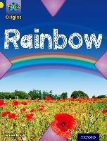 Project X Origins: Yellow Book Band, Oxford Level 3: Weather: Rainbow Lynch Emma