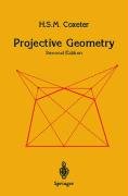Projective Geometry Coxeter Harold S. M.