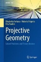 Projective Geometry Fortuna Elisabetta, Frigerio Roberto, Pardini Rita