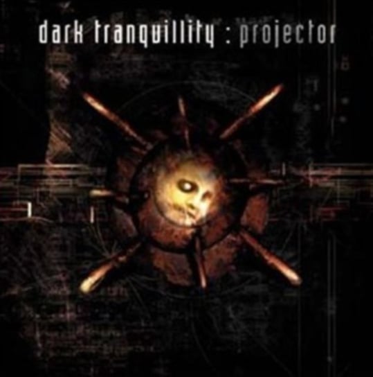 Projector (Re-Issue 2009 + Bonus) Dark Tranquillity