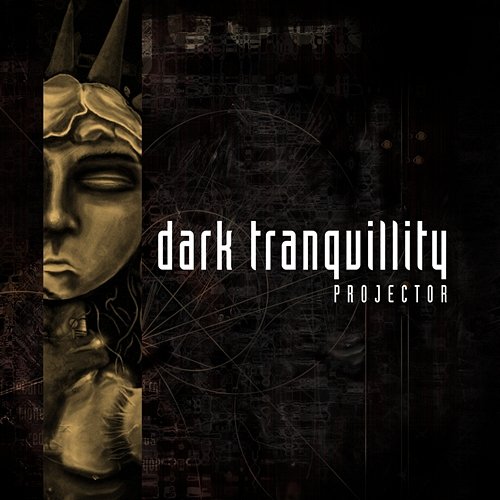 Projector (Re-issue + Bonus) Dark Tranquillity