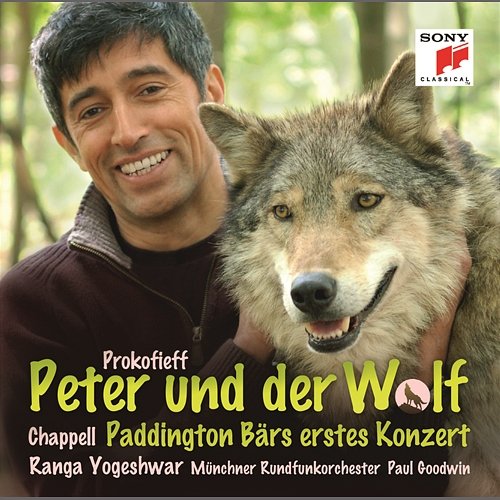 Prokofieff: Peter und der Wolf/Chappell: Paddington Bärs erstes Konzert Ranga Yogeshwar