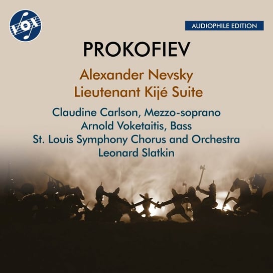 Prokofiev: Alexander Nevsky; Lieutenant Kijé Suite Slatkin Leonard