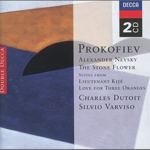 Prokofiev: Alexander Nevsky; The Stone Flower; Lieutenant Kijé etc. Orchestre Symphonique de Montréal, Charles Dutoit, Orchestre de la Suisse Romande, Silvio Varviso