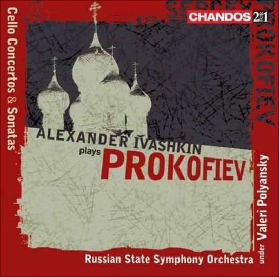 Prokofiev: Cello Concertos and Sonatas Russian State Symphony Orchestra, Ivashkin Alexander, Lazareva Tatyana