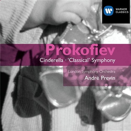 Prokofiev: Cinderella, Op. 87 & "Classical Symphony", Op. 25 André Previn