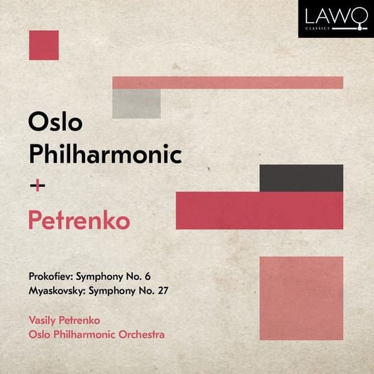 Prokofiev/Miaskovsky: Symphony No. 6 / Symphony No. 27 Oslo Philharmonic Orchestra