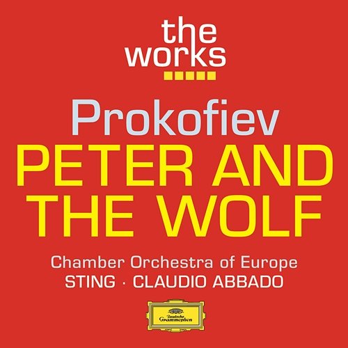 Prokofiev: Peter and the Wolf Sting, Chamber Orchestra of Europe, Claudio Abbado