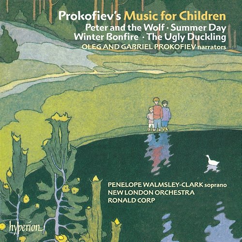 Prokofiev: Peter and the Wolf & Other Music for Children New London Orchestra, Ronald Corp
