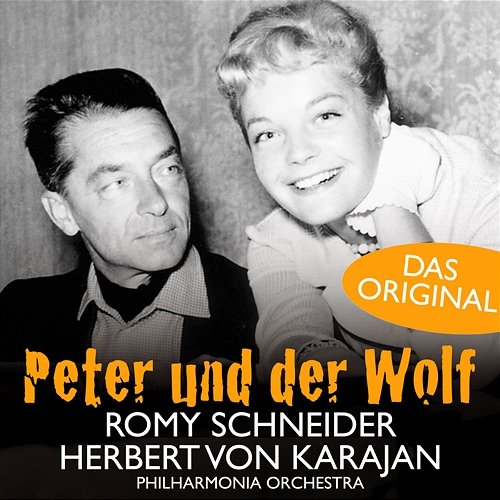 Prokofiev: Peter und der Wolf, Op. 67 & Suite from Swan Lake, Op. 20a Romy Schneider, Herbert Von Karajan, Philharmonia Orchestra