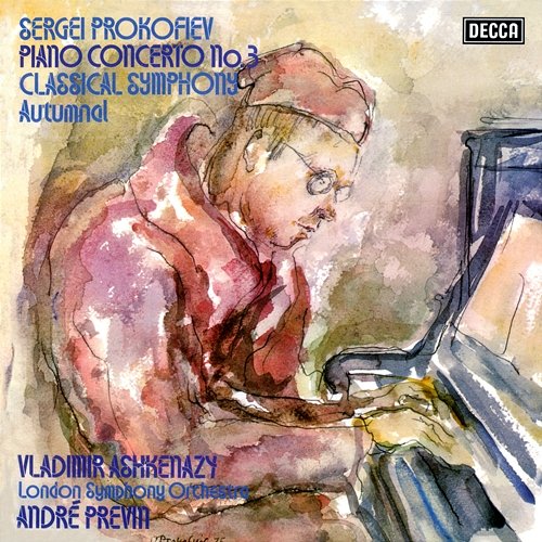 Prokofiev: Piano Concerto No.3; Classical Symphony; Autumnal Vladimir Ashkenazy, London Symphony Orchestra