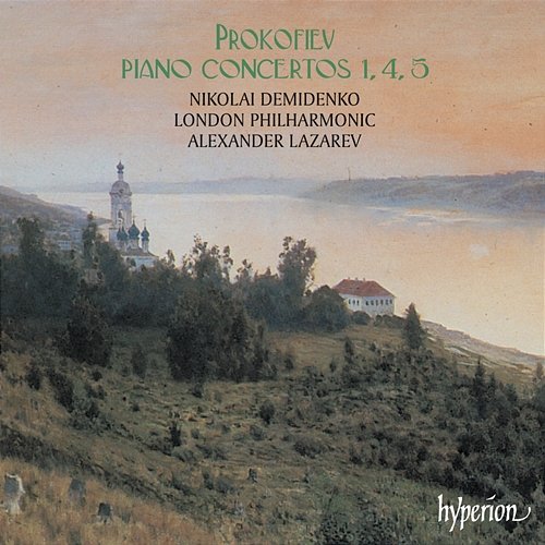 Prokofiev: Piano Concertos Nos. 1, 4 & 5 Nikolai Demidenko, London Philharmonic Orchestra, Alexander Lazarev