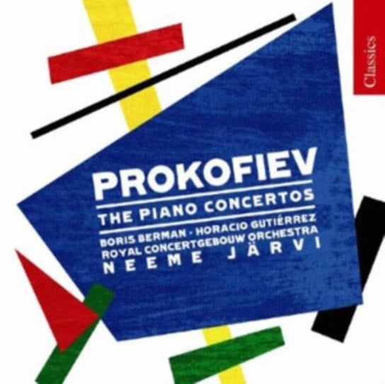 Prokofiev: Piano Concertos Nos 1 - 5 Royal Concertgebouw Orchestra, Berman Boris, Gutierrez Horacio