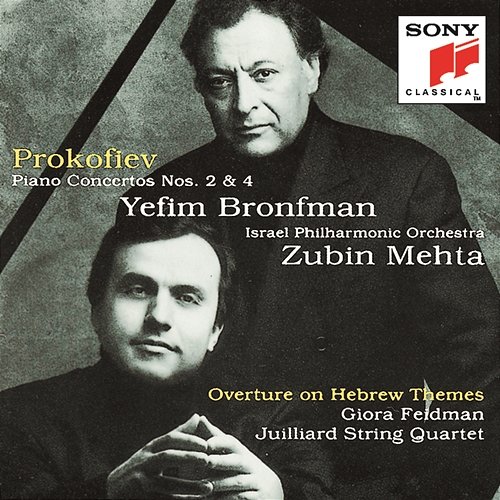 Prokofiev: Piano Concertos Nos. 2, 4 & Overture on Hebrew Themes Yefim Bronfman, Israel Philharmonic Orchestra, Zubin Mehta