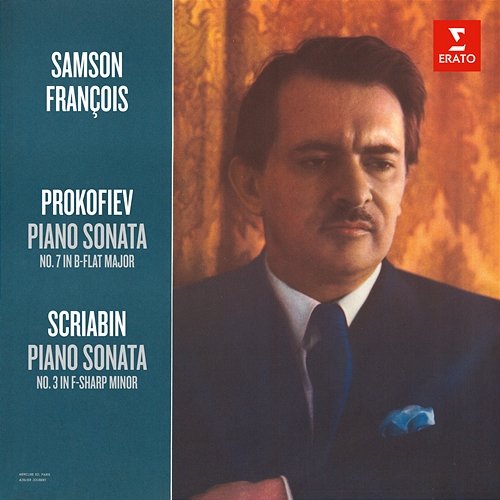 Prokofiev: Piano Sonata No. 7, Op. 83 - Scriabin: Piano Sonata No. 3, Op. 23 Samson François