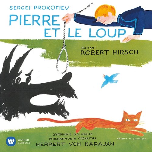 Prokofiev: Pierre et le loup, Op. 67 - Angerer: Symphonie des jouets (Attrib. L. Mozart or J. Haydn) Robert Hirsch