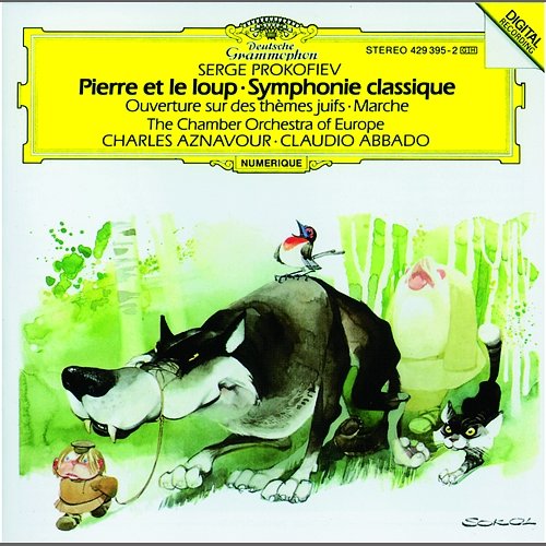 Prokofiev: Peter And The Wolf, Op. 67 - Sur une des plus hautes branches d'un grand et bel.. Charles Aznavour, Claudio Abbado
