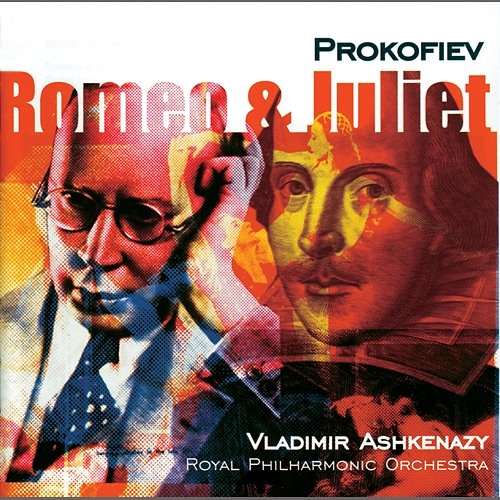 Prokofiev: Romeo and Juliet Royal Philharmonic Orchestra, Vladimir Ashkenazy
