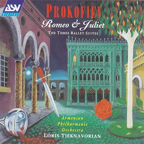 Prokofiev: Romeo & Juliet - The Three Ballet Suites Loris Tjeknavorian, Armenian Philharmonic Orchestra