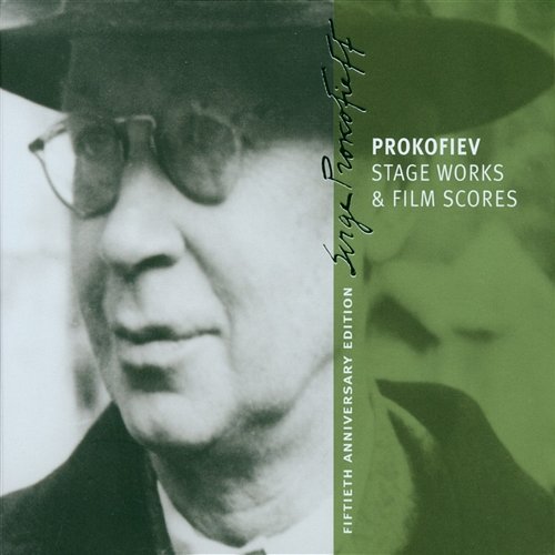 Prokofiev : Stage Works & Film Scores Various Artists