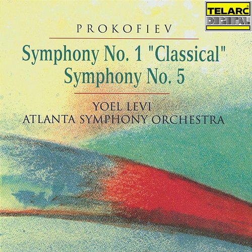 Prokofiev: Symphonies Nos. 1 "Classical" & 5 Yoel Levi, Atlanta Symphony Orchestra