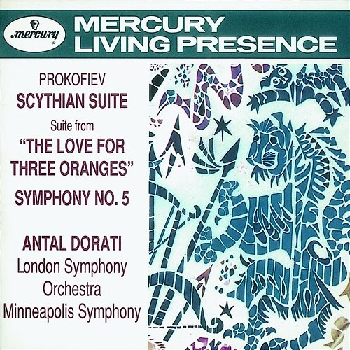 Prokofiev: Symphony No.5/The Love for 3 Oranges Suite/Scythian Suite Minnesota Orchestra, London Symphony Orchestra, Antal Doráti