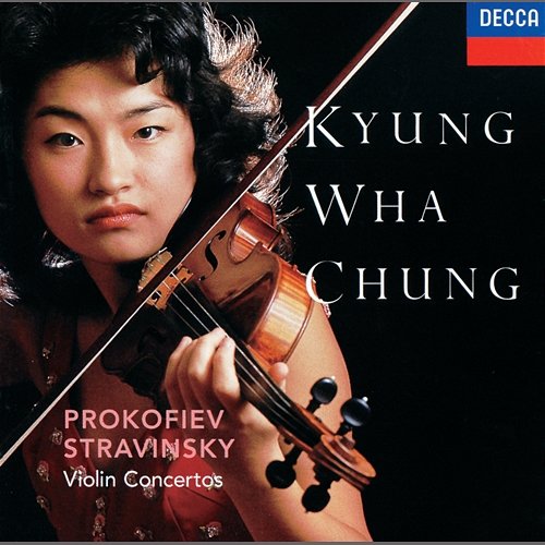 Prokofiev: Violin Concertos Nos.1 & 2 / Stravinsky: Violin Concerto Kyung Wha Chung, André Previn, London Symphony Orchestra