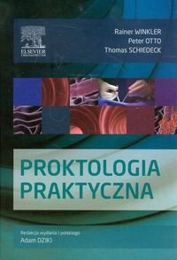 Proktologia praktyczna Winkler Rainer, Otto Peter, Schiedeck Thomas