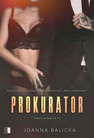Prokurator. Reguły pożądania. Tom 2 - ebook epub Balicka Joanna